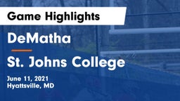 DeMatha  vs St. Johns College  Game Highlights - June 11, 2021