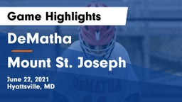DeMatha  vs Mount St. Joseph  Game Highlights - June 22, 2021