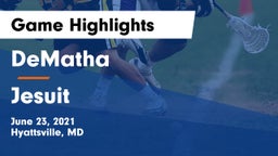 DeMatha  vs Jesuit  Game Highlights - June 23, 2021