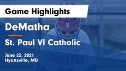 DeMatha  vs St. Paul VI Catholic  Game Highlights - June 23, 2021