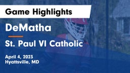 DeMatha  vs St. Paul VI Catholic  Game Highlights - April 4, 2023