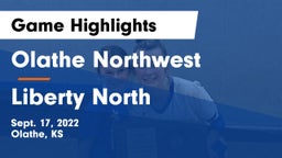 Olathe Northwest  vs Liberty North  Game Highlights - Sept. 17, 2022