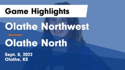 Olathe Northwest  vs Olathe North  Game Highlights - Sept. 8, 2022