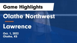 Olathe Northwest  vs Lawrence  Game Highlights - Oct. 1, 2022