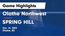Olathe Northwest  vs SPRING HILL  Game Highlights - Oct. 15, 2022