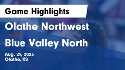 Olathe Northwest  vs Blue Valley North  Game Highlights - Aug. 29, 2023
