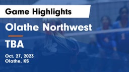 Olathe Northwest  vs TBA Game Highlights - Oct. 27, 2023