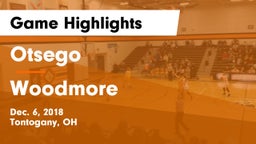 Otsego  vs Woodmore  Game Highlights - Dec. 6, 2018