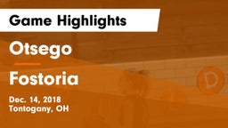 Otsego  vs Fostoria  Game Highlights - Dec. 14, 2018