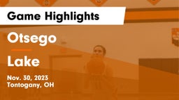 Otsego  vs Lake  Game Highlights - Nov. 30, 2023