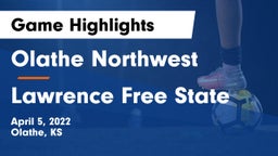 Olathe Northwest  vs Lawrence Free State  Game Highlights - April 5, 2022