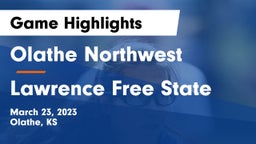 Olathe Northwest  vs Lawrence Free State  Game Highlights - March 23, 2023