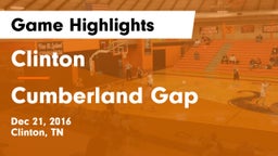 Clinton  vs Cumberland Gap Game Highlights - Dec 21, 2016