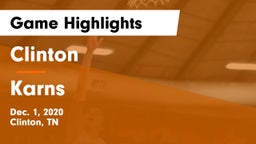 Clinton  vs Karns  Game Highlights - Dec. 1, 2020