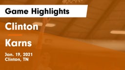 Clinton  vs Karns  Game Highlights - Jan. 19, 2021