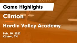 Clinton  vs Hardin Valley Academy Game Highlights - Feb. 10, 2022