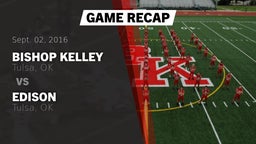 Recap: Bishop Kelley  vs. Edison  2016