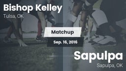 Matchup: Bishop Kelley High vs. Sapulpa  2016