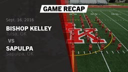 Recap: Bishop Kelley  vs. Sapulpa  2016