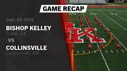 Recap: Bishop Kelley  vs. Collinsville  2016