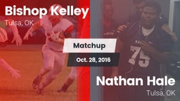 Matchup: Bishop Kelley High vs. Nathan Hale  2016