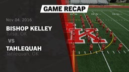 Recap: Bishop Kelley  vs. Tahlequah  2016