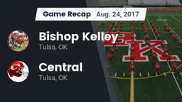 Recap: Bishop Kelley  vs. Central  2017