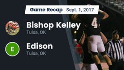 Recap: Bishop Kelley  vs. Edison  2017