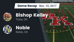 Recap: Bishop Kelley  vs. Noble  2017