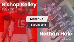 Matchup: Bishop Kelley High vs. Nathan Hale  2018