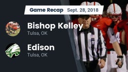 Recap: Bishop Kelley  vs. Edison  2018