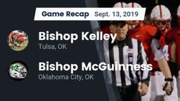 Recap: Bishop Kelley  vs. Bishop McGuinness  2019