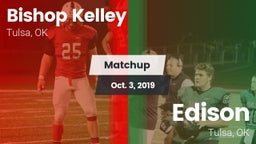 Matchup: Bishop Kelley High vs. Edison  2019