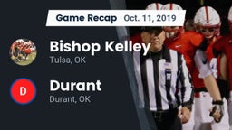 Recap: Bishop Kelley  vs. Durant  2019