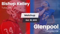Matchup: Bishop Kelley High vs. Glenpool  2019