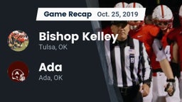 Recap: Bishop Kelley  vs. Ada  2019