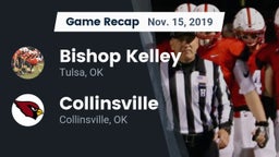 Recap: Bishop Kelley  vs. Collinsville  2019