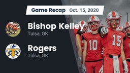 Recap: Bishop Kelley  vs. Rogers  2020