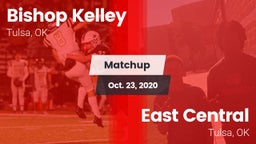 Matchup: Bishop Kelley High vs. East Central  2020