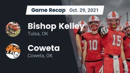Recap: Bishop Kelley  vs. Coweta  2021