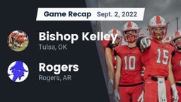 Recap: Bishop Kelley  vs. Rogers  2022