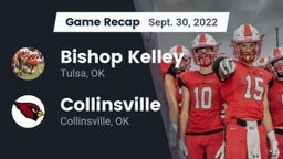Recap: Bishop Kelley  vs. Collinsville  2022