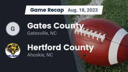 Recap: Gates County  vs. Hertford County  2023