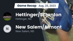 Recap: Hettinger/Scranton  vs. New Salem/Almont 2023