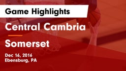 Central Cambria  vs Somerset  Game Highlights - Dec 16, 2016