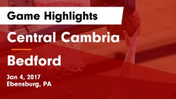 Central Cambria  vs Bedford  Game Highlights - Jan 4, 2017