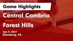Central Cambria  vs Forest Hills Game Highlights - Jan 9, 2017