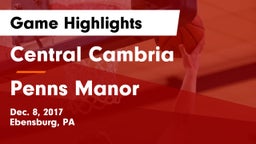 Central Cambria  vs Penns Manor  Game Highlights - Dec. 8, 2017