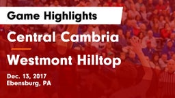Central Cambria  vs Westmont Hilltop Game Highlights - Dec. 13, 2017
