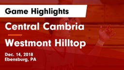 Central Cambria  vs Westmont Hilltop  Game Highlights - Dec. 14, 2018